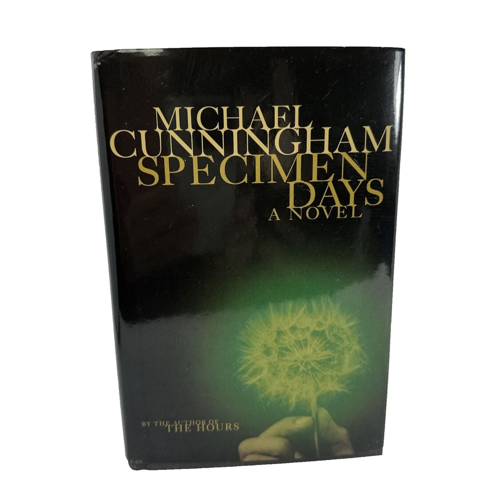 Specimen Days Michael‎ Cunningham Novel Hardcover Fiction Book